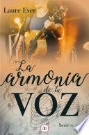 La armonía de tu voz (Saga Tu voz 4)