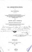 La arqueología y la Biblia