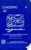 La arquitectura cognitiva en gatos