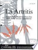 La artritis, tratamiento moderno para ese viejo dolor en las coyunturas