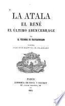 La atala, el René, el último abencerrage