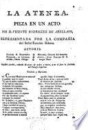 La Atenea: pieza en un acto [and in verse].