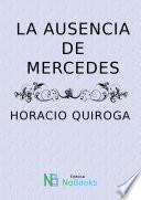 La ausencia de mercedes