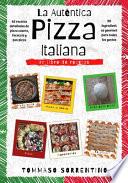 La Auténtica Pizza Italiana