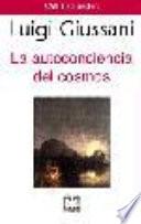 La autoconciencia del cosmos