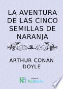 La aventura de las cinco semillas de naranja