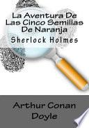 La Aventura De Las Cinco Semillas De Naranja