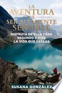 La aventura de ser altamente sensible