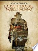 La aventura del noble italiano