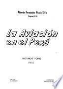La aviación en el Perú: 1942 a 1960 (2a ed., 1983)