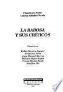 La babosa y sus críticos