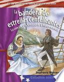La bandera de estrellas centelleantes: Read-Along eBook