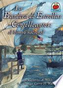 La Bandera de Estrellas Centelleantes (The Star-Spangled Banner)