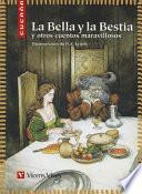 La Bella y la Bestia y otros cuentos maravillosos