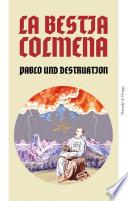 La Bestia Colmena