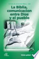 La Biblia, comunicación entre Dios y el Pueblo