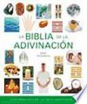 LA BIBLIA DE LA ADIVINACIÓN