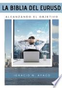 La Biblia del EURUSD