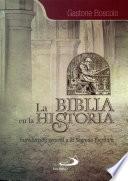 LA BIBLIA EN LA HISTORIA