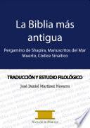 La Biblia más Antigua