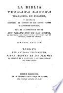 La Biblia vulgata Latina traducia en espanõl