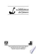 La biblioteca del futuro