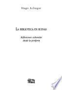 La biblioteca en ruinas