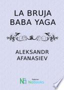 La bruja Baba Yaga