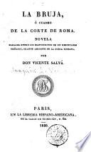La Bruja, ó, Cuadro de la corte de Roma