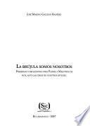 La brújula somos nosotros