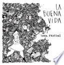 La buena vida