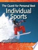 La búsqueda de lo mejor personal: Los deportes individuales (The Quest for Personal Best: Individual Sports) 6-Pack