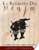 La Busqueda Del Ninja / The Search of the Ninja