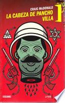 La Cabeza de Pancho Villa
