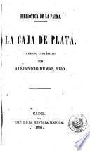 La Caja de plata