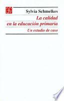 La calidad en la educación primaria