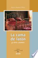 La cama de latón y otros cuentos