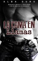 La Cama en Llamas