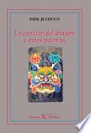 La canción del dragón y otros poemas