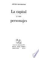 La capital y sus personajes