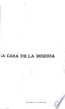 La cara de la miseria