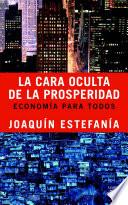 La cara oculta de la prosperidad