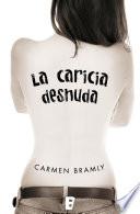 Libro La caricia desnuda