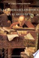 La carrera eclesiástica en el siglo XVIII