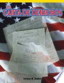La Carta de Derechos (The Bill of Rights)