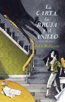 La Carta, la Bruja y el Anillo / the Letter, the Witch, and the Ring