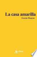 La Casa Amarilla