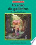 La casa de galletitas / The Cookie House