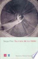 Libro La casa de la tribu