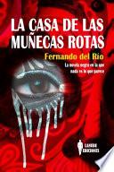 La casa de las muñecas rotas